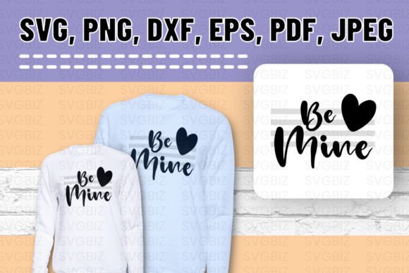 Be Mine SVG PNG EPS: An Embroidery Project Review