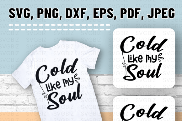 Cold Like My Soul SVG PNG: A Designer’s Honest Take Before You Stitch