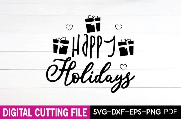 Happy Holidays Svg – A Designer’s Review for Real Projects