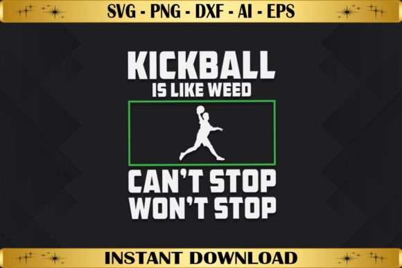 Kickball is Like Weed Can t Stop: A Hands-On Review