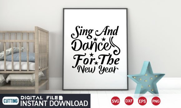 Sing and Dance for the New Year Svg: A Designer's Review
